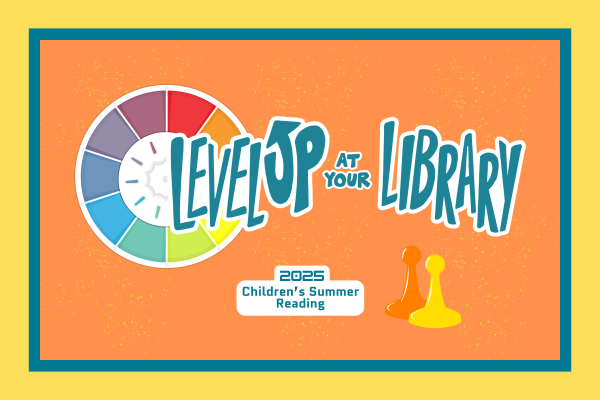 Level Up at your library children's summer reading 2025